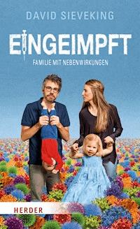Eingeimpft - David Sieveking - E-Book