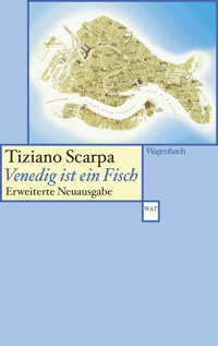 Venedig ist ein Fisch - Tiziano Scarpa - E-Book