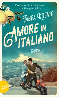 Amore in italiano - Tabea Koenig - E-Book