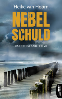 Nebelschuld - Heike van Hoorn - E-Book