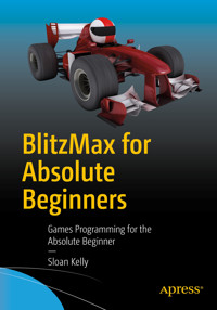 BlitzMax for Absolute Beginners - Sloan Kelly - E-Book