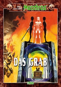 Macabros 052: Das Grab - Dan Shocker - E-Book