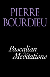 Pascalian Meditations - Pierre Bourdieu - E-Book