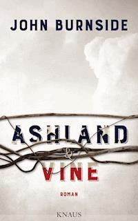 Ashland & Vine - John Burnside - E-Book