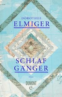 Schlafgänger - Dorothee Elmiger - E-Book