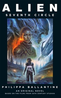 Alien: Seventh Circle - Philippa Ballantine - E-Book