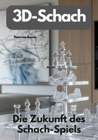 3D-Schach - Pieter van Buuren - E-Book