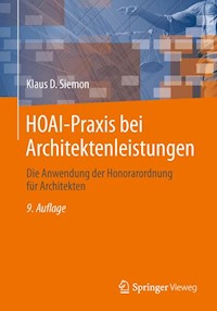 HOAI-Praxis bei Architektenleistungen - Klaus D. Siemon - E-Book