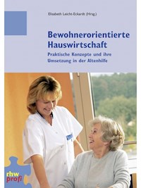 Bewohnerorientierte Hauswirtschaft -  - E-Book
