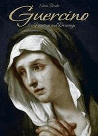 Guercino:  176 Paintings and Drawings - Narim Bender - E-Book