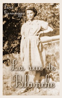La rue de Blanche - Sand Canavaggia - E-Book