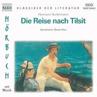 Die Reise nach Tilsit - Hermann Sudermann - Hörbuch