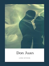 Don Juan - lord byron - E-Book
