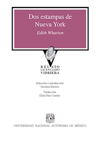 Dos estampas de Nueva York - Edith Wharton - E-Book