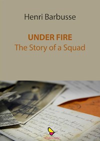 Under fire - Henri Barbusse - E-Book