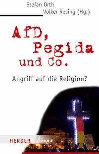 AfD, Pegida und Co. - - E-Book