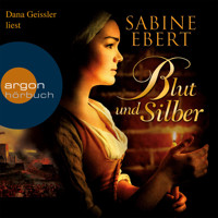 Blut und Silber (Gekürzte Fassung) - Sabine Ebert - Hörbuch