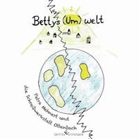 Bettys (Um)welt - Petra Mehnert - E-Book
