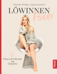 Löwinnen Power - Charlotte Würdig - E-Book