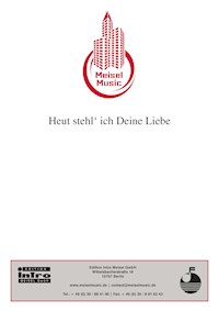 Heut stehl‘ ich Deine Liebe - Kurt Schwabach - E-Book