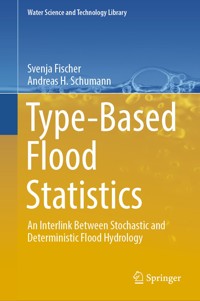 Type-Based Flood Statistics - Svenja Fischer - E-Book
