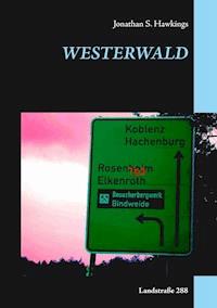 Westerwald - Jonathan S. Hawkings - E-Book