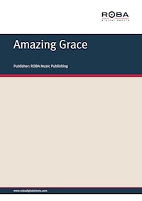 Amazing Grace - Rolf Baierle - E-Book