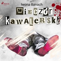 Wieczór kawalerski - Iwona Banach - Hörbuch