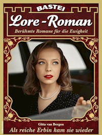 Lore-Roman 125 - Gitta van Bergen - E-Book