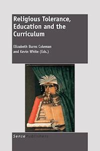 Religious Tolerance, Education and the Curriculum - - E-Book
