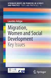 Migration, Women and Social Development - Lourdes Arizpe - E-Book
