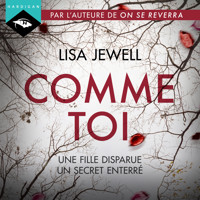 Comme toi - Lisa Jewell - Hörbuch