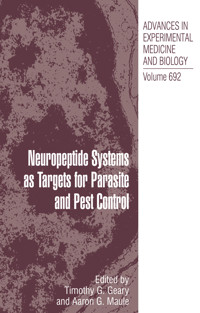 Neuropeptide Systems as Targets for Parasite and Pest Control -  - E-Book