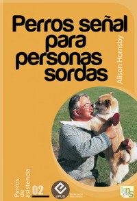 Perros señal para personas sordas - Alison Hornsby - E-Book