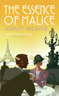 The Essence of Malice - Ashley Weaver - E-Book