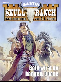 Skull-Ranch 72 - Dan Roberts - E-Book