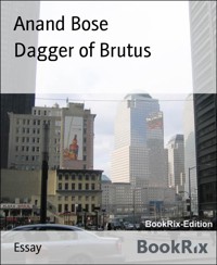 Dagger of Brutus - Anand Bose - kostenlos E-Book