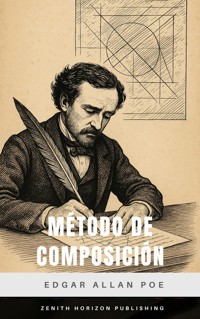Método de composición - Edgar Allan Poe - E-Book