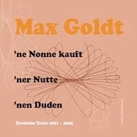 'ne Nonne kauft 'ner Nutte 'nen Duden - Max Goldt - Hörbuch