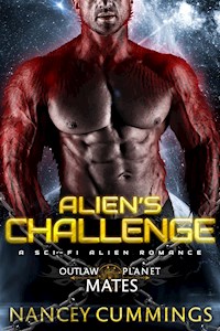 Alien's Challenge - Nancey Cummings - E-Book