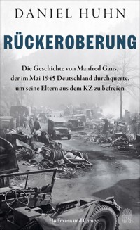 Rückeroberung - Daniel Huhn - E-Book