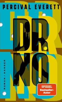 Dr. No - Percival Everett - E-Book