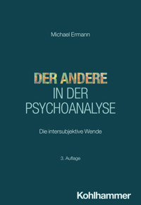 Der Andere in der Psychoanalyse - Michael Ermann - E-Book