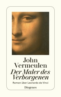 Der Maler des Verborgenen - John Vermeulen - E-Book