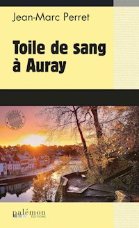 Toile de sang à Auray - Jean-Marc Perret - E-Book