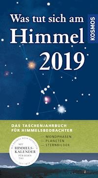 Was tut sich am Himmel 2019 - Hermann-Michael Hahn - E-Book