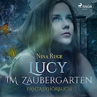 Lucy im Zaubergarten (Ungekürzt) - Nina Ruge - Hörbuch