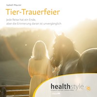 Tier-Trauerfeier - Isabell Maurer - Hörbuch