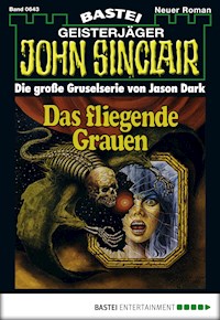 John Sinclair 643 - Jason Dark - E-Book