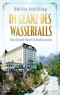 Im Glanz des Wasserfalls - Emilia Schilling - E-Book